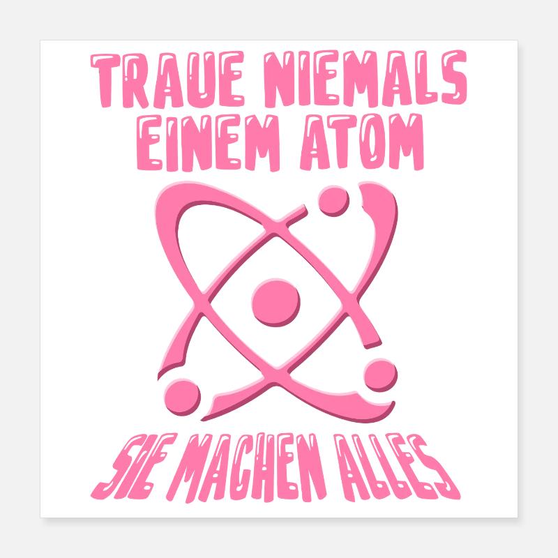 Physique Physicien Professeur de sciences Drôle de dicton Poster 40 x 40 cm