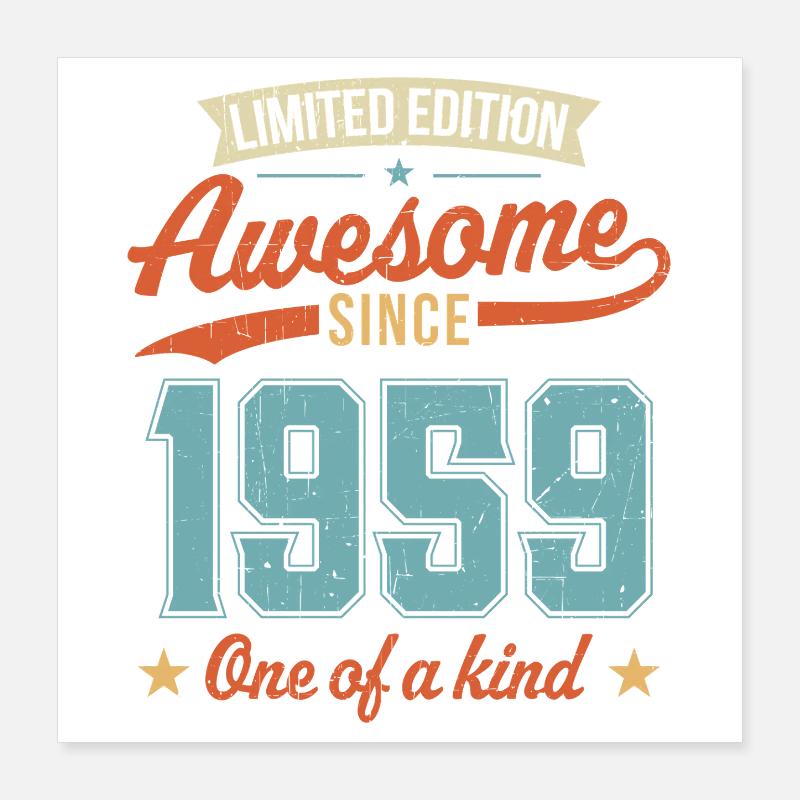 Awesome Since 1959 Poster 16" x 16" (40x40 cm)