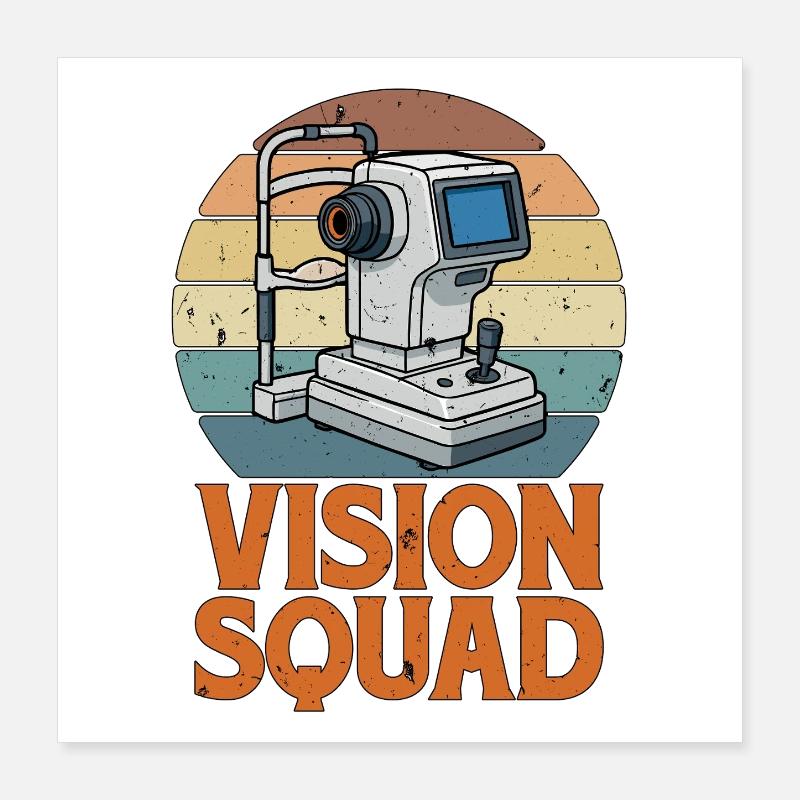 Optométriste Vision Squad Ophtalmologie Ophtalmologiste Poster 40 x 40 cm