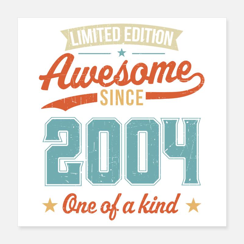 Genial seit 2004 Poster 40x40 cm