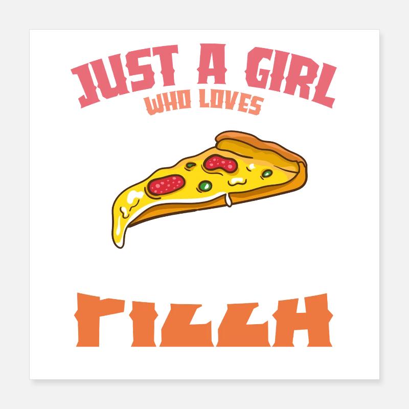 Pizza Liebe Mädchen Design Poster 40x40 cm