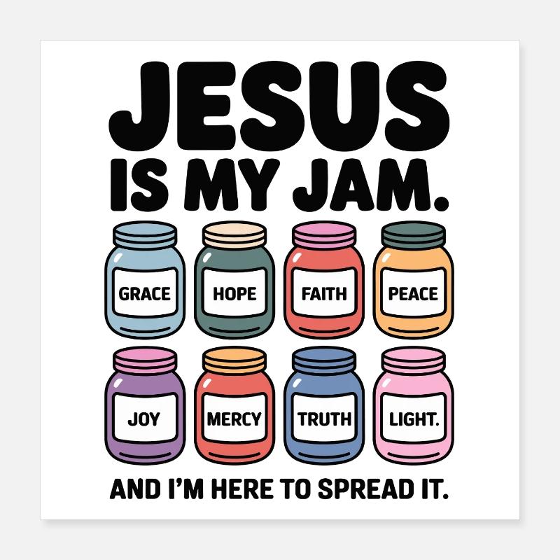  Jesus Ist Mein Jam Hoffnung Gnade Glaube Frieden Poster 40x40 cm