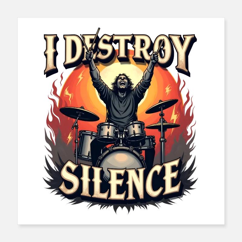 Batteur – I Destroy Silence Poster 40 x 40 cm
