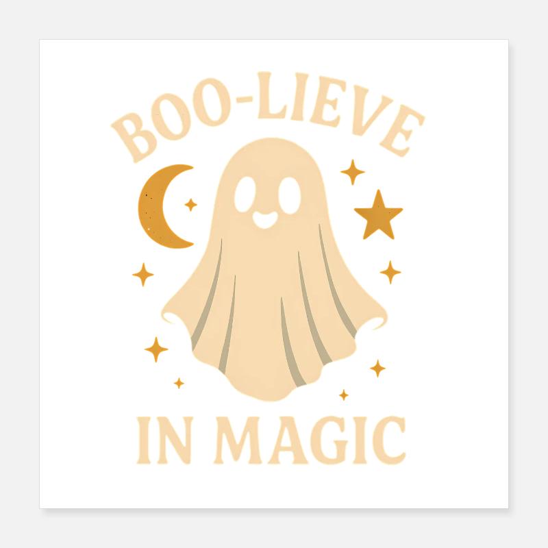 Boo-Lieve in Magic Ghost Tee Poster 40x40 cm