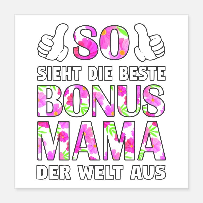 Bonus Mama Mutter Muttertag Stiefmutter Geschenk Poster 40x40 cm