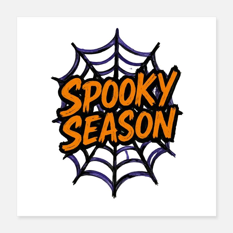 Halloween spider web "Spooky Season" Poster 16" x 16" (40x40 cm)