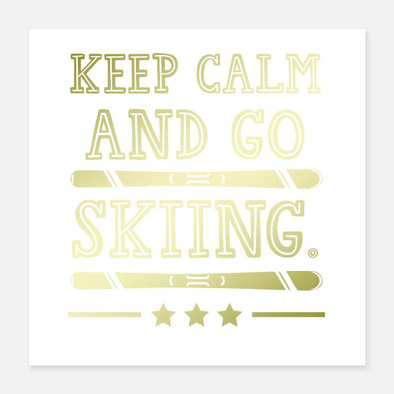 Keep calm ski Poster 16" x 16" (40x40 cm)