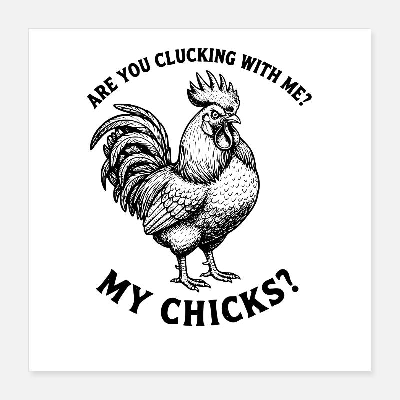 Funny Rooster Stop Staring At My Chicks Vintage Poster 40x40 cm