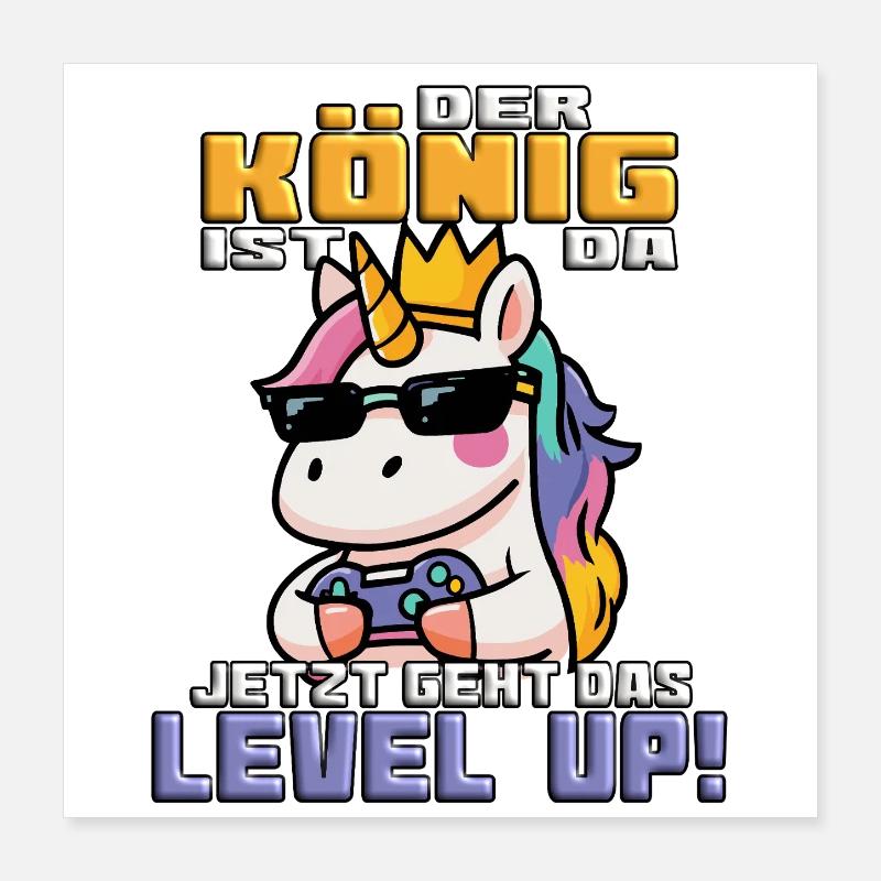 The king is here. Gaming Unicorn Poster 16" x 16" (40x40 cm)