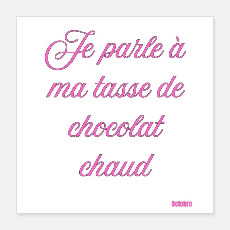 Tasse Chocolat Chaud Script Rose Poster 40 x 40 cm