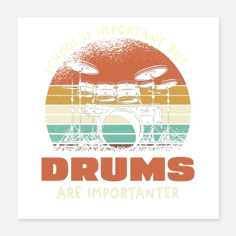 Drums Are Importanter Retro Poster 40x40 cm