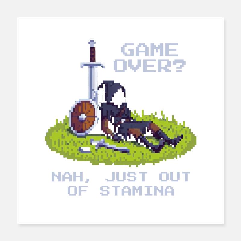 Pas de fin de partie | Only Stamina Empty - RPG Vibe Poster 40 x 40 cm
