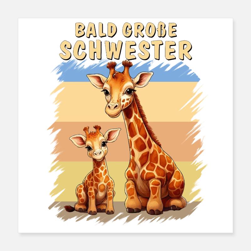 LES GIRAFES BIENTÔT GRANDE SŒUR Poster 40 x 40 cm
