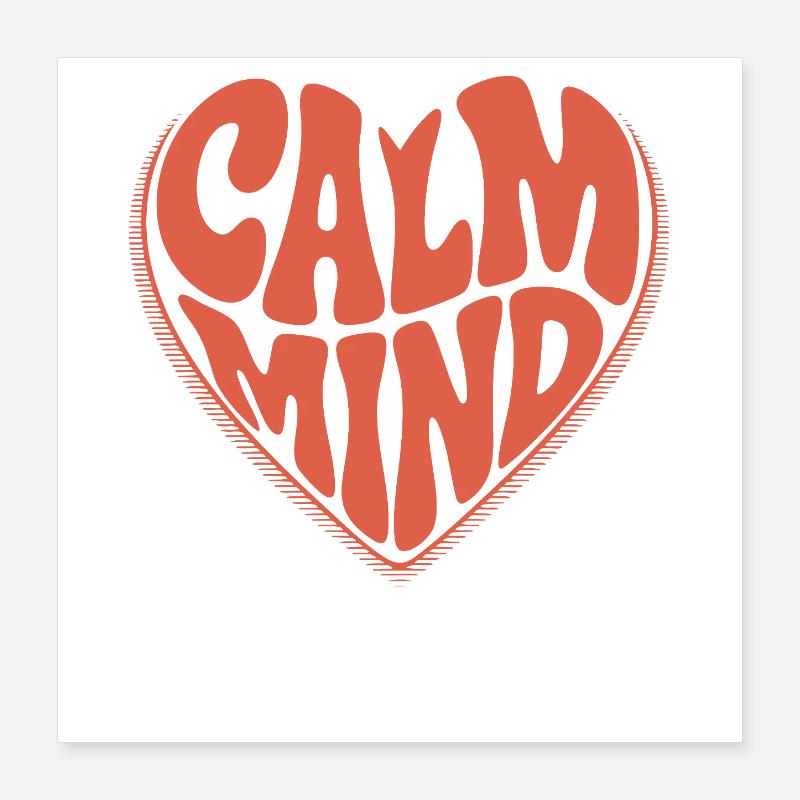 Calm Mind – Retro Heart Design Poster 16" x 16" (40x40 cm)