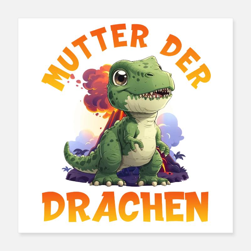 Werdende Mütter MUTTER DER DRACHEN Lustig Poster 40x40 cm