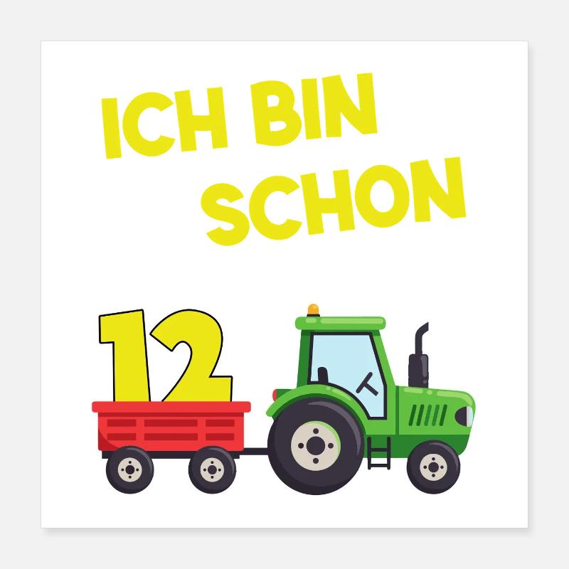 Ich Bin Schon 12 Traktor 12 Jahre Alt Geburtstag  Poster 40x40 cm