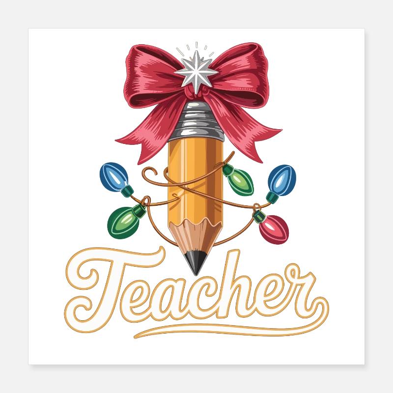 Idée de cadeau de Noël pour les enseignants et les éducateurs Poster 40 x 40 cm
