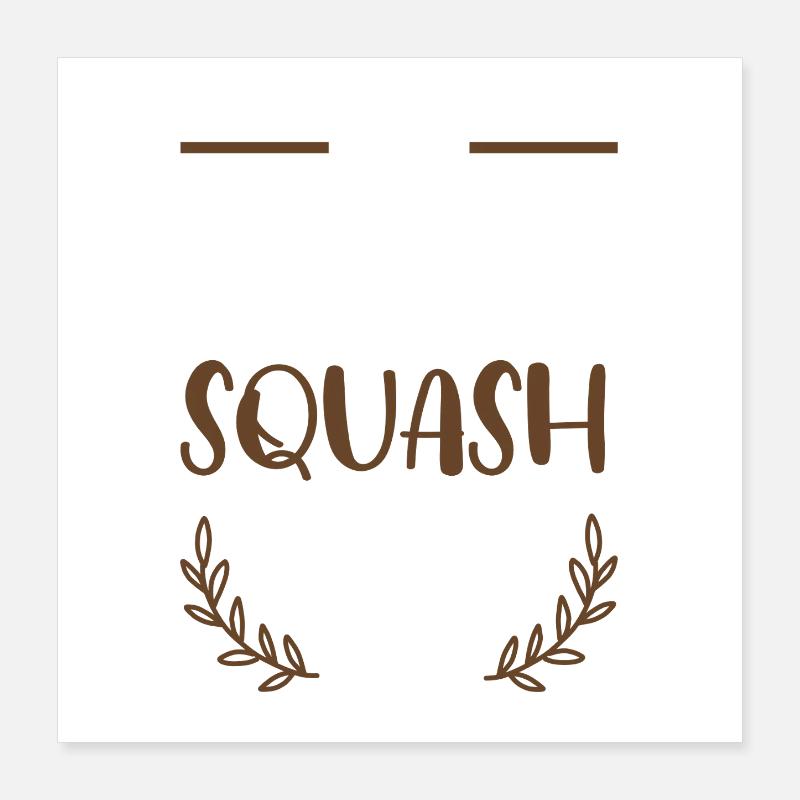 Ich liebe Squash  Poster 40x40 cm