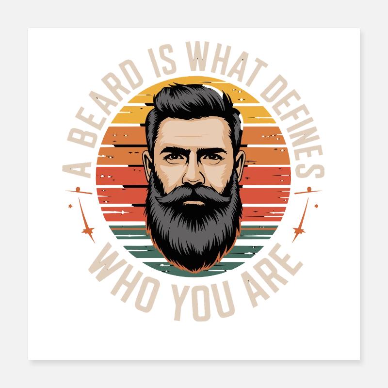 Ein Bart Definiert Wer Du Bist Retro Style Poster 40x40 cm