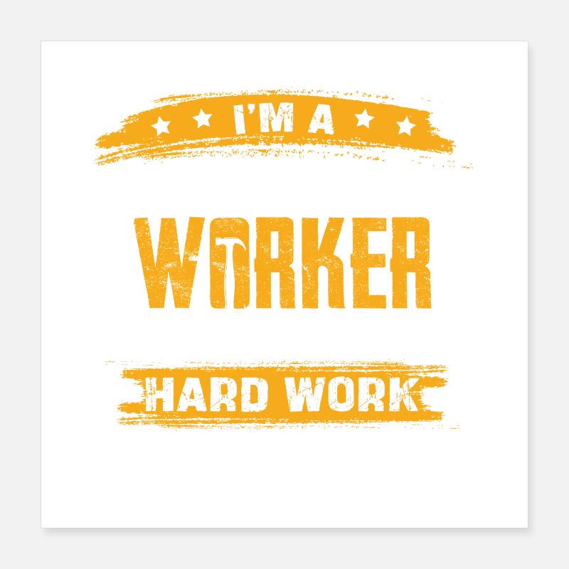 Ouvrier de la construction Dire Chemise Poster 40 x 40 cm