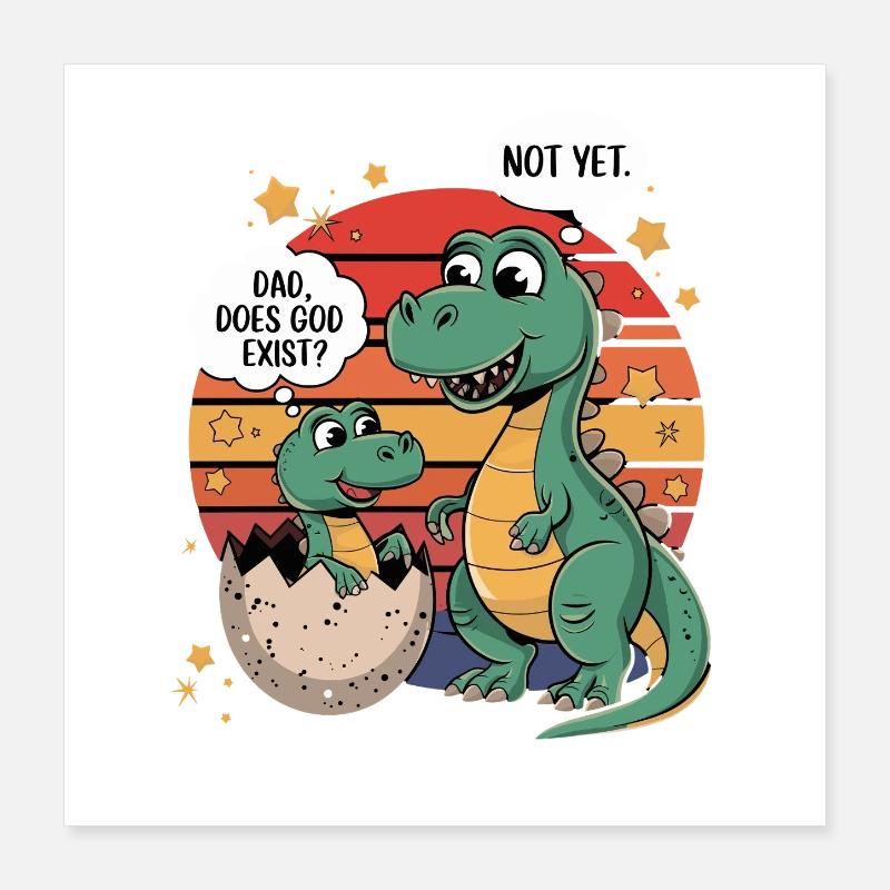 Dino Question God-Existence Poster 16" x 16" (40x40 cm)