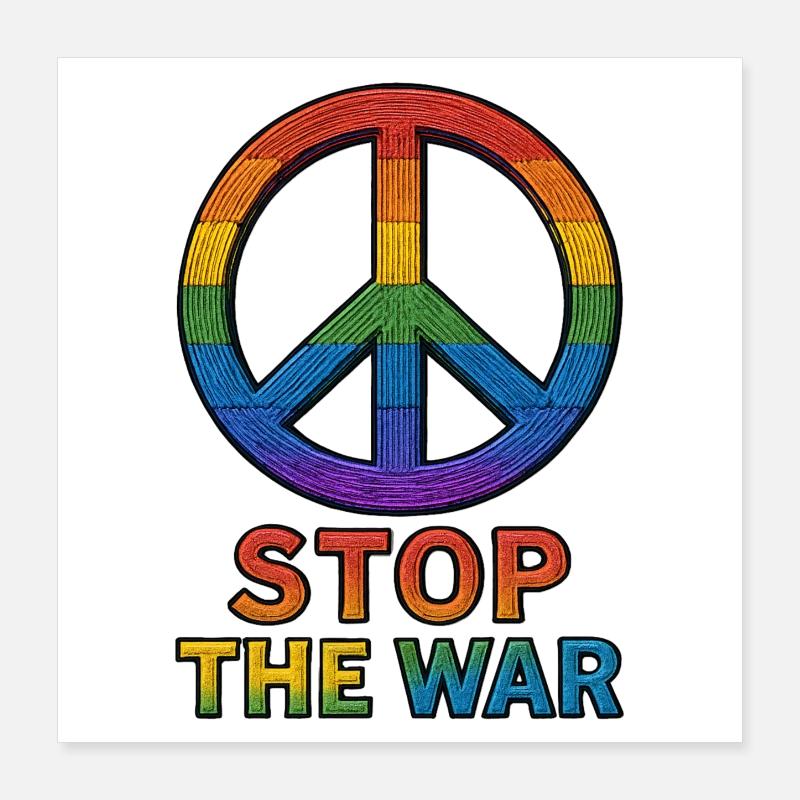 Peace Zeichen Regenbogen – Stop The War Design Poster 40x40 cm