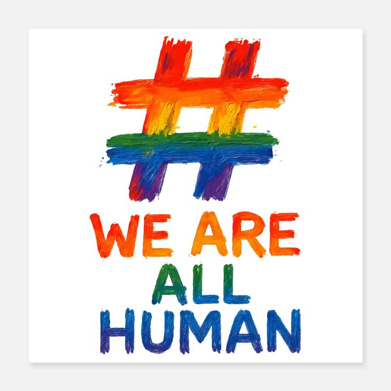#WeAreAllHuman - Conception d’aquarelle arc-en-ciel - Poster 40 x 40 cm - blanc