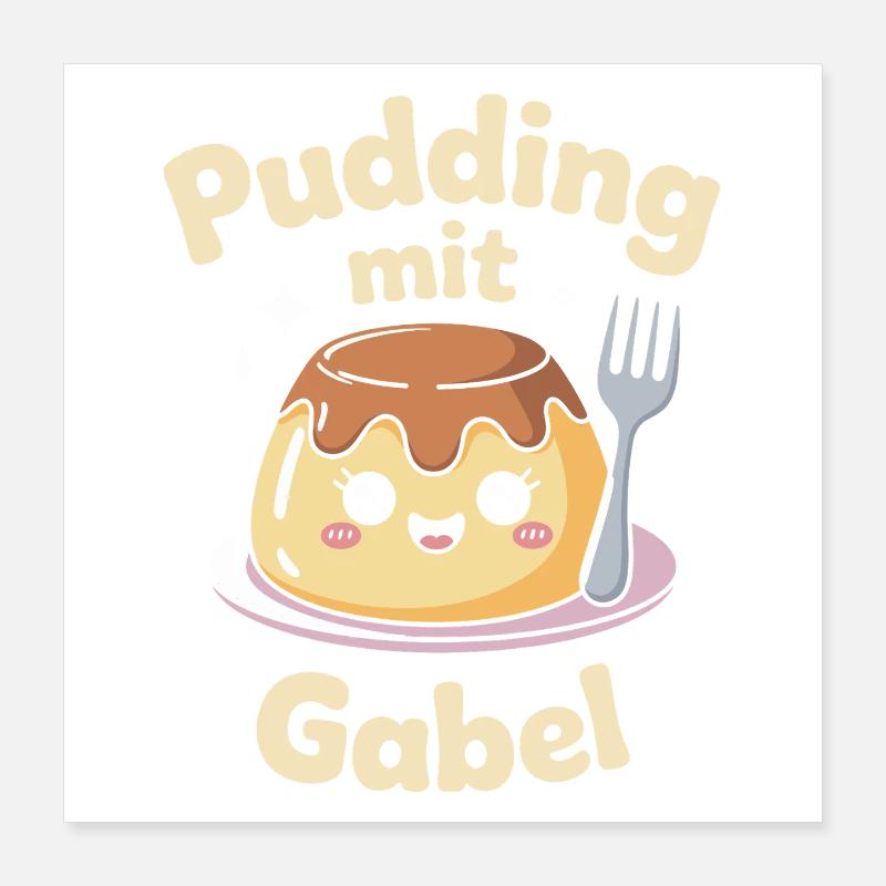 Pudding Mit Gabel Poster 40x40 cm