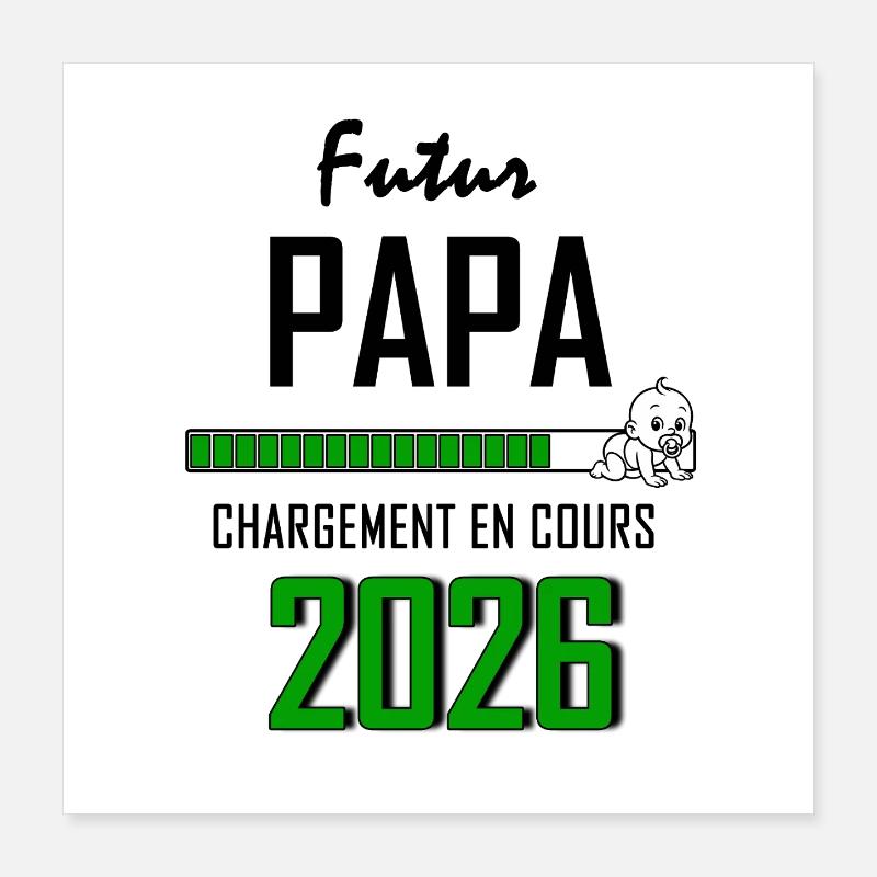 Futur PAPA Countdown 2026 Vert Bébé Poster 40 x 40 cm