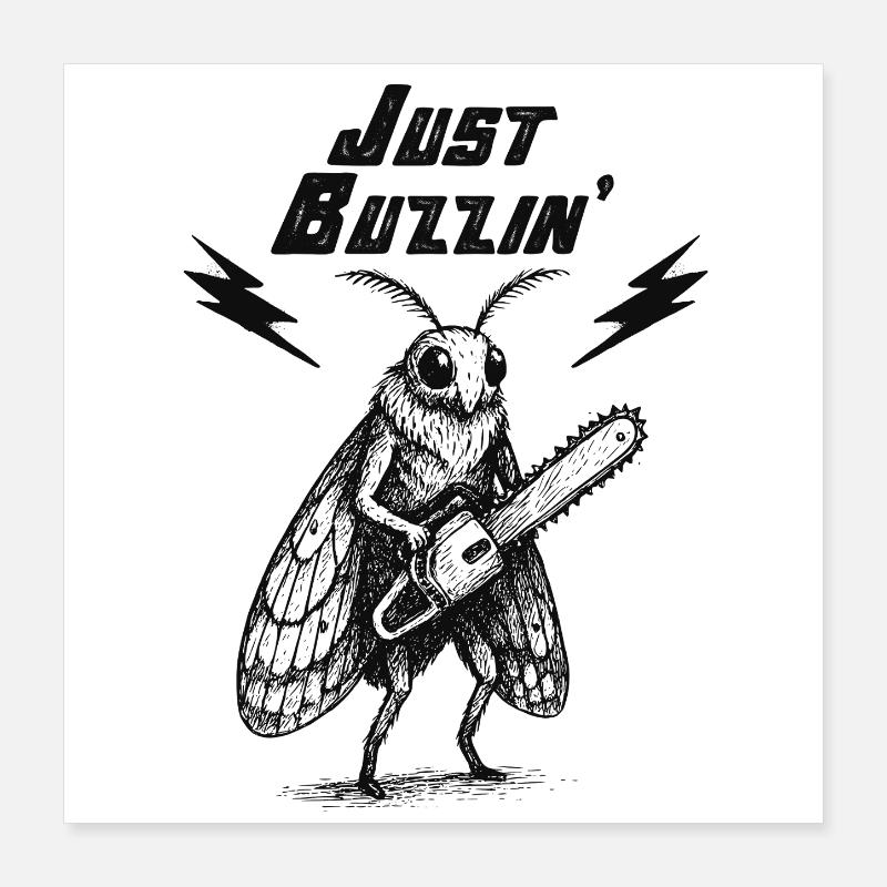 Juste Buzzin Cigale Poster 40 x 40 cm