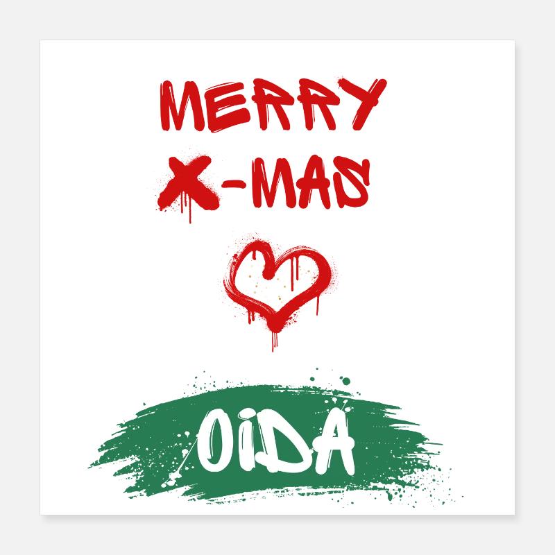 Xmas, Oida Poster 16" x 16" (40x40 cm)