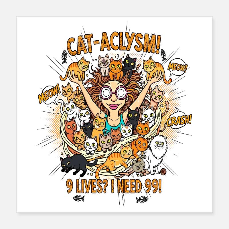 CAT-ACLYSME ! 99 Chats Chaos - Bande Dessinée Poster 40 x 40 cm