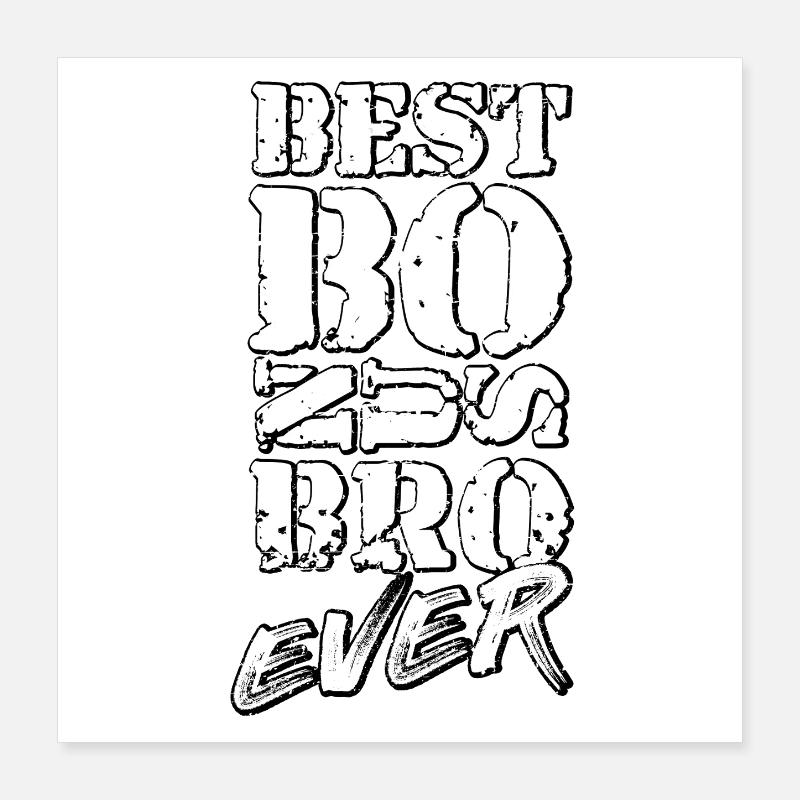 Bro Poster 16" x 16" (40x40 cm)