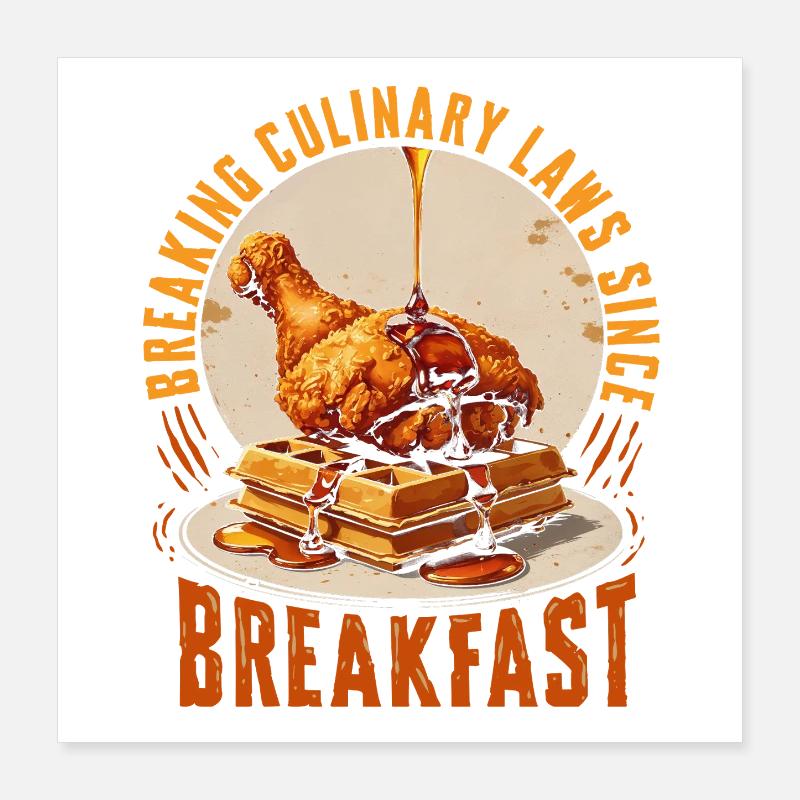 Hähnchen Mit Waffeln Breaking Culinary Laws Poster 40x40 cm