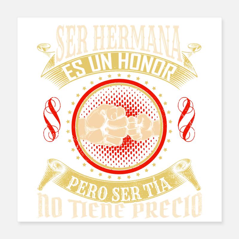 Ser Tía Es Un Honor Poster 16" x 16" (40x40 cm)
