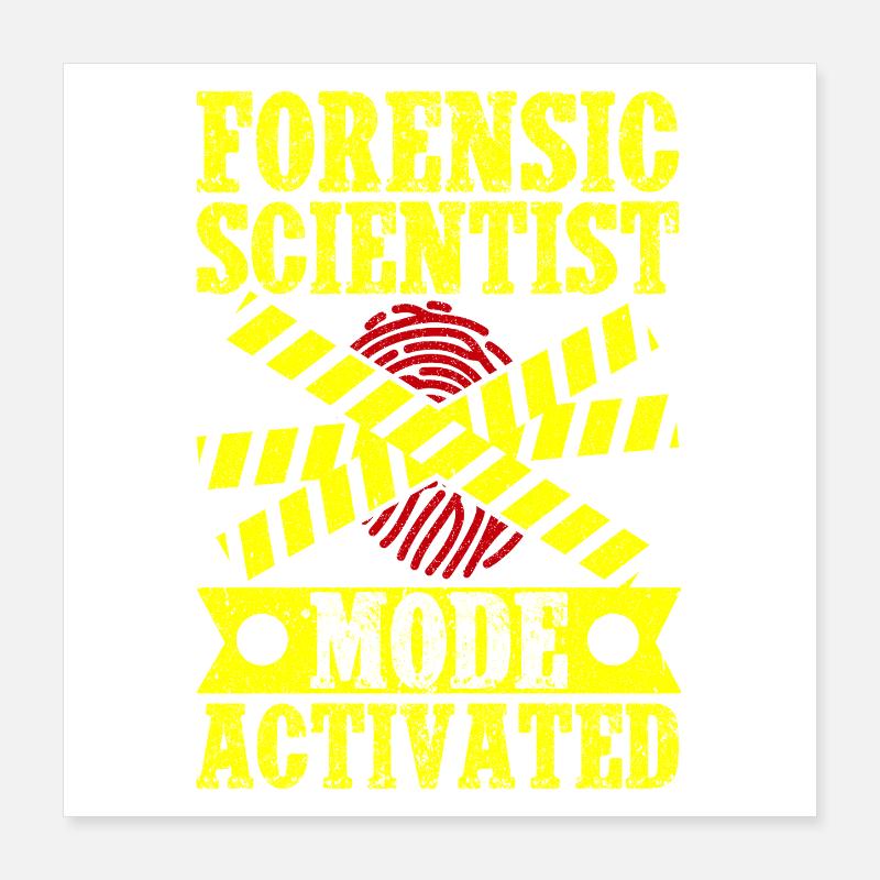 Forensic Science Major Mode Activated Forensics Poster 40x40 cm