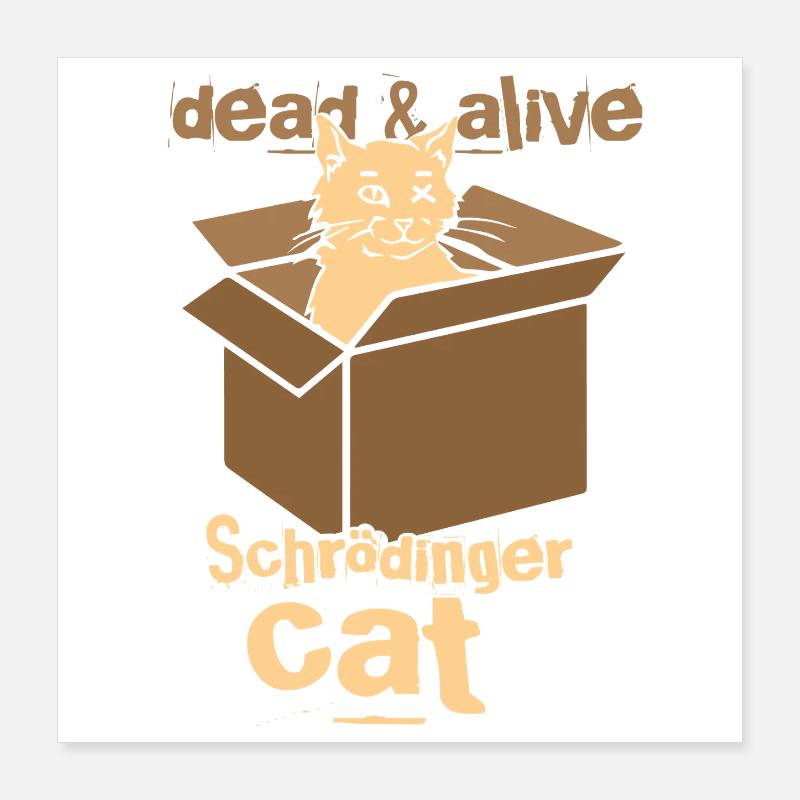 Le chat de Schrödinger Poster 40 x 40 cm