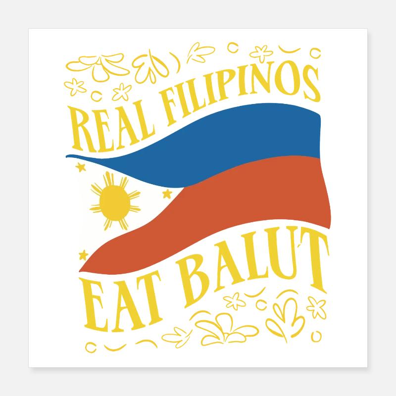 Les vrais Philippins mangent Balut Philippines Poster 40 x 40 cm