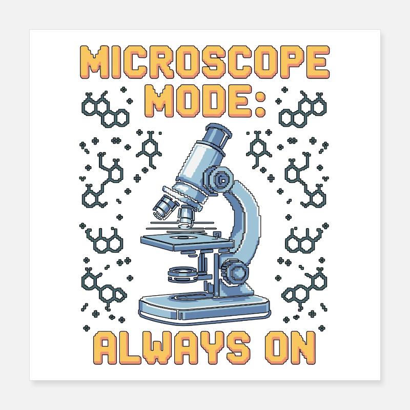 Lab Technician Microscope Mode Always Clinical Lab Poster 40x40 cm