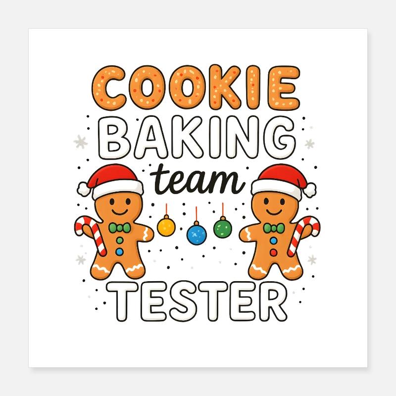 Cookie Baking Team Tester - Lustiges Xmas Design Poster 40x40 cm