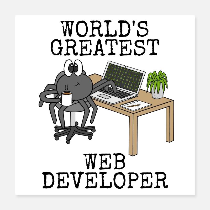Der beste Webentwickler der Welt, Spider Funny Poster 40x40 cm