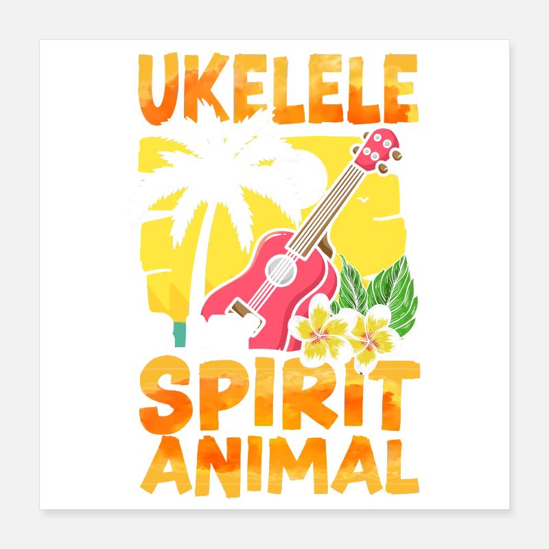 Hawaiian Ukulele Uke Ukulele Is My Poster 40x40 cm