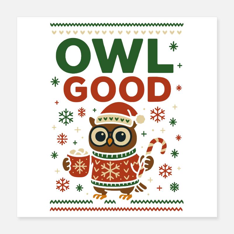 Owl Good Lustige Weihnachts Eule Ugly Poster 40x40 cm