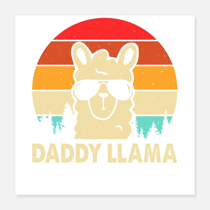 Daddy Llama Poster 40x40 cm