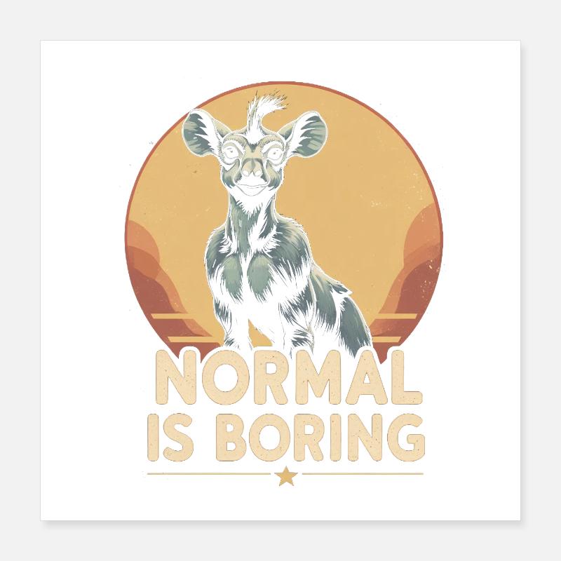 Okapi Tier Normal Is Boring Poster 40x40 cm