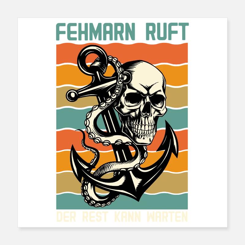 FEHMARN RUFT DER REST KANN WARTEN Retro Lustig Poster 40x40 cm