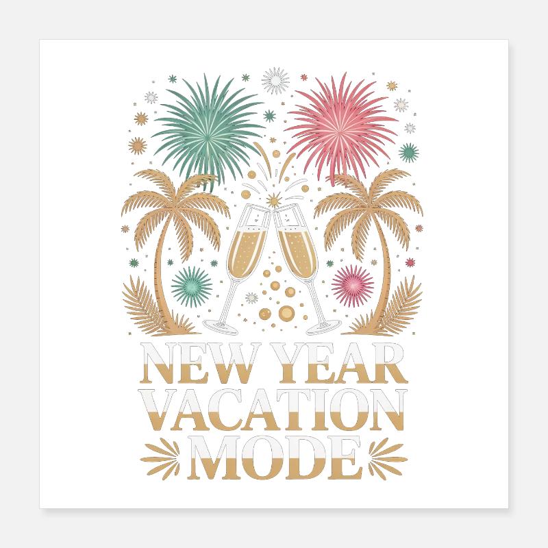 Neujahrsurlaubsmodus Poster 40x40 cm