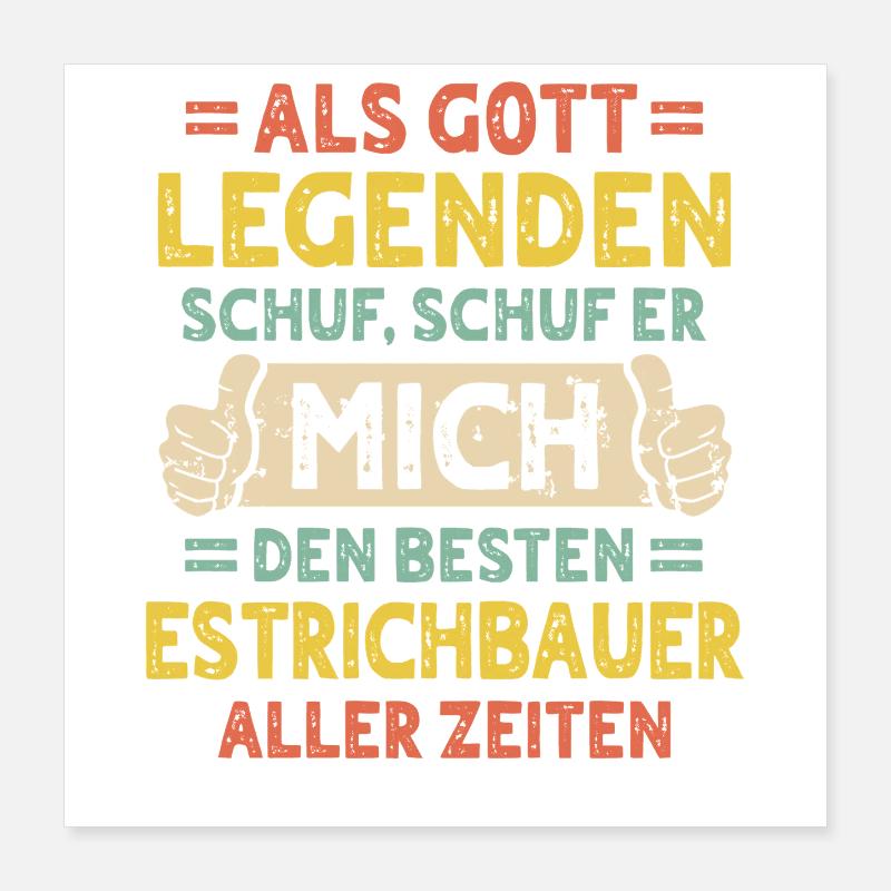 Estrichbauer Poster 40x40 cm