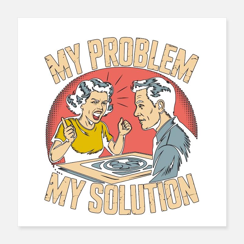 MRI Tech My Problem My Pictogram Dad Mom Rad Tech Poster 16" x 16" (40x40 cm)