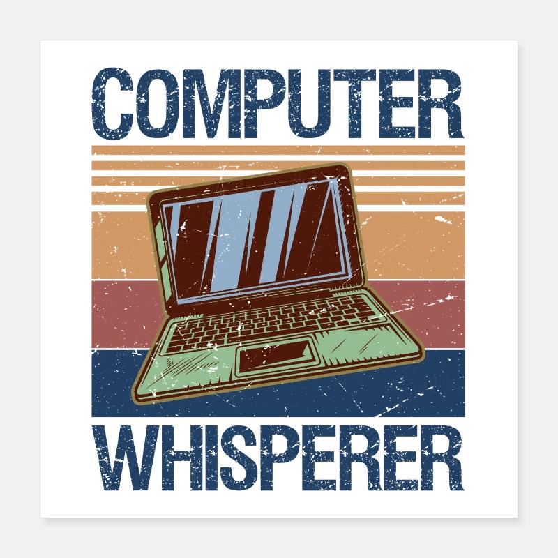 T-shirt Whisperer Informatique Nerds du support technique IT Poster 40 x 40 cm